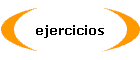 ejercicios