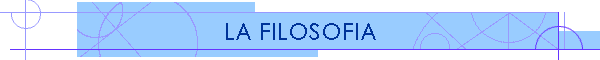 LA FILOSOFIA